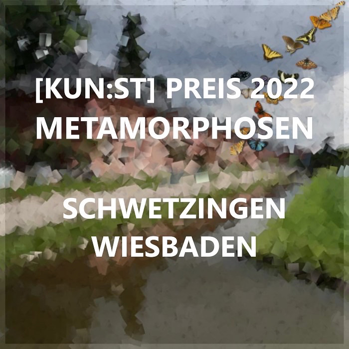 Kunst Preis 2022 – Metamorphosen